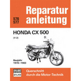Motorbuch Bd. 576 Reparatur-Anleitung HONDA CX 500 V2 Bj 78-83
