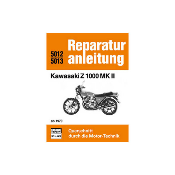 Motorbuch Vol. 5012 Rep. Instructions, KAWASAKI Z 1000 MKII 79-