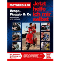 Motorbuch Now I help myself, Scooter (Vespa, Piaggio +...